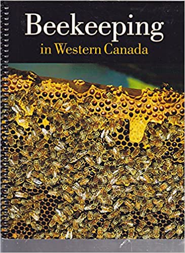 BEEKEEPING IN WESTERN CANADA